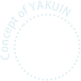 Concept of yakuin